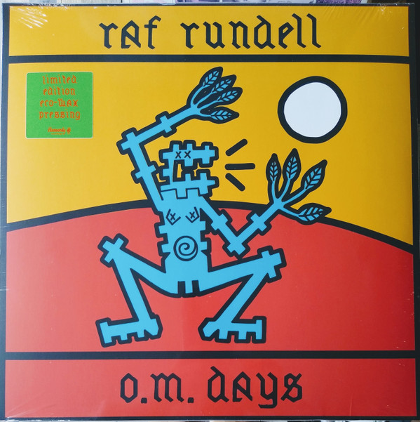 Raf Rundell - O.M. Days