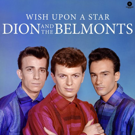 Dion & The Belmonts - Wish Upon A Star