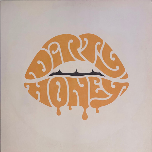 Dirty Honey - Dirty Honey