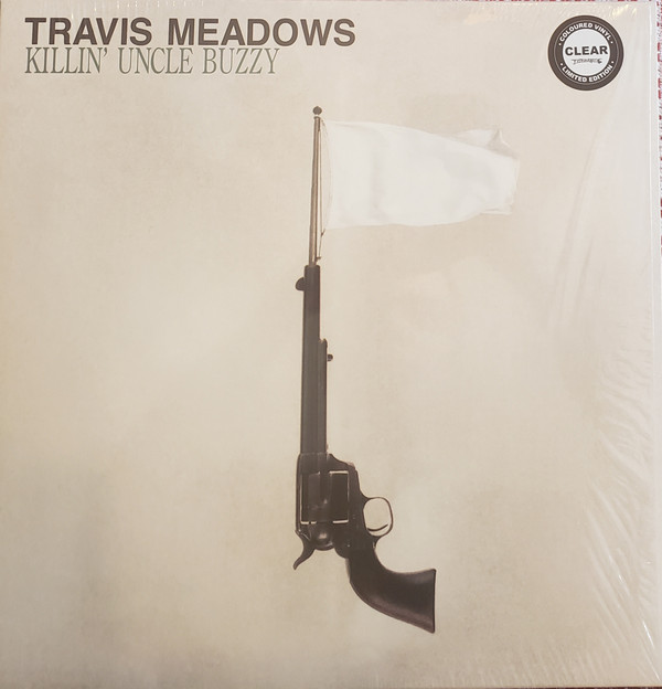 Travis Meadows - Killin' Uncle Buzzy