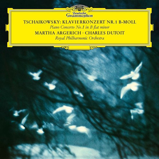 Pyotr Ilyich Tchaikovsky, Martha Argerich, Charles Dutoit, Royal Philharmonic Orchestra - Klavierkonzert Nr.1 B-moll