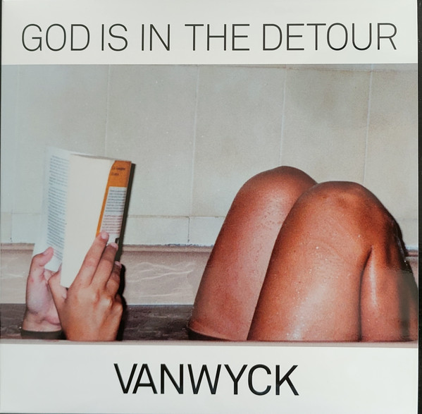 Vanwyck - God Is In The Detour