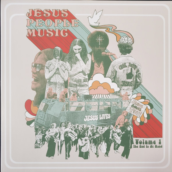 Various - Jesus People Music Vol. 1: The End is At Hand