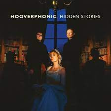 Hooverphonic - Hidden Stories