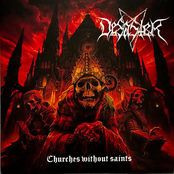 Desaster - Churches Without Saints