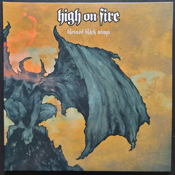 High On Fire - Blessed Black Wings