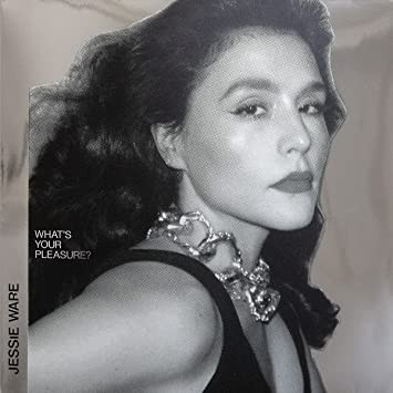 Jessie Ware - What's Your Pleasure? (The Platinum Pleasure Edition)