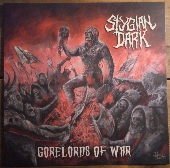 Stygian Dark - Gorelords Of War