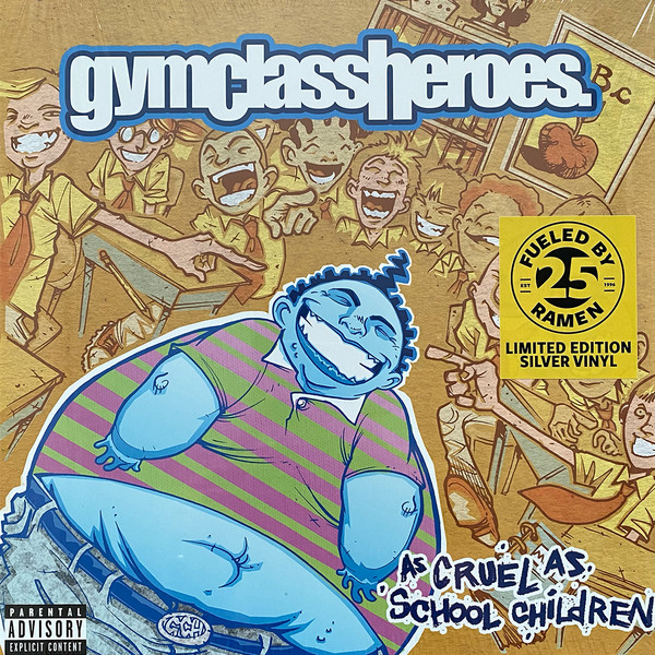 Gym Class Heroes - As Cruel As School Children