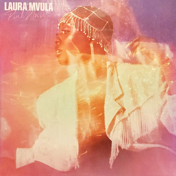 Laura Mvula - Pink Noise