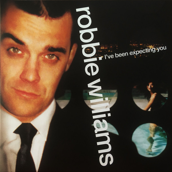 Robbie Williams - I've Been Expecting You