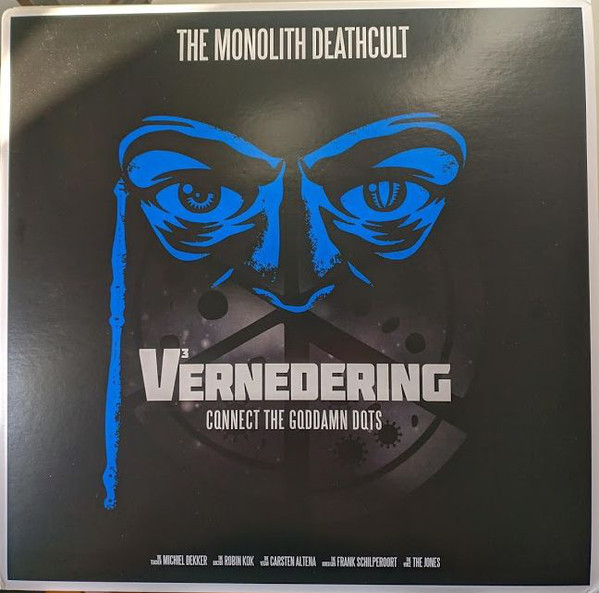 The Monolith Deathcult - V³ernedering: Connect The Goddamn Dots