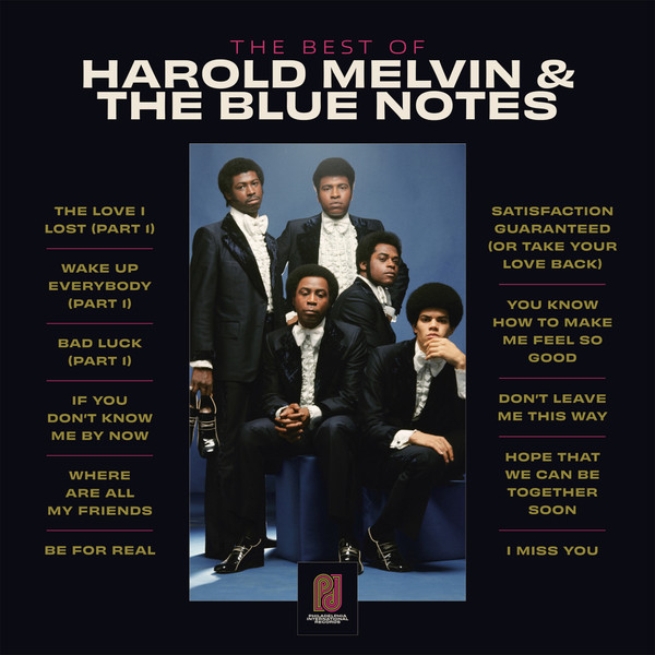 Harold Melvin And The Blue Notes - The Best Of Harold Melvin & The Blue Notes