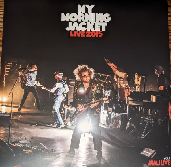 My Morning Jacket - Live 2015