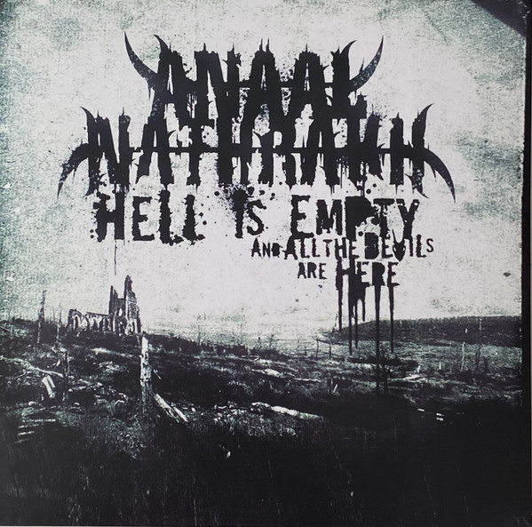 Anaal Nathrakh - Hell Is Empty And All The Devils Are Here