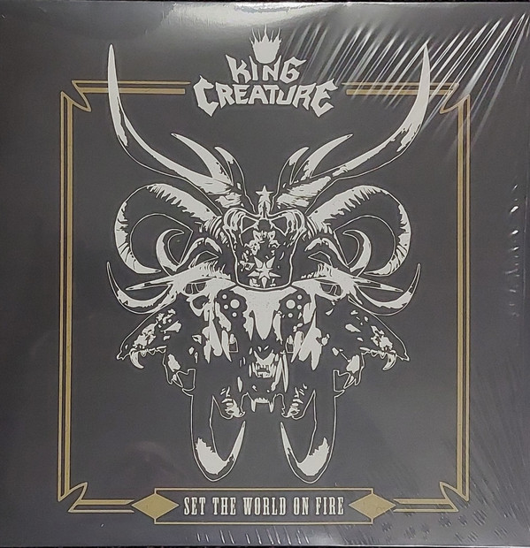 King Creature - Set The World On Fire