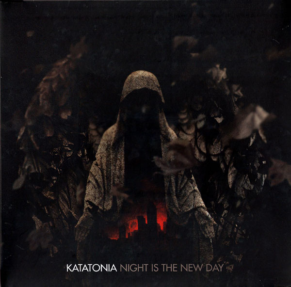 Katatonia - Night Is The New Day