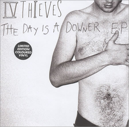 IV Thieves - The Day Is A Downer E.P.