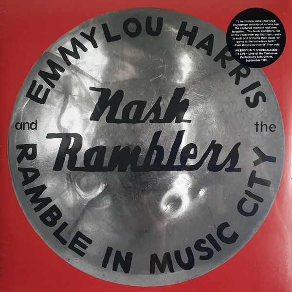 Emmylou Harris, The Nash Ramblers - Ramble In Music City: The Lost Concert