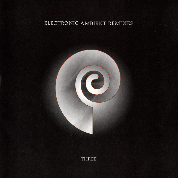 Chris Carter (2) - Electronic Ambient Remixes Three