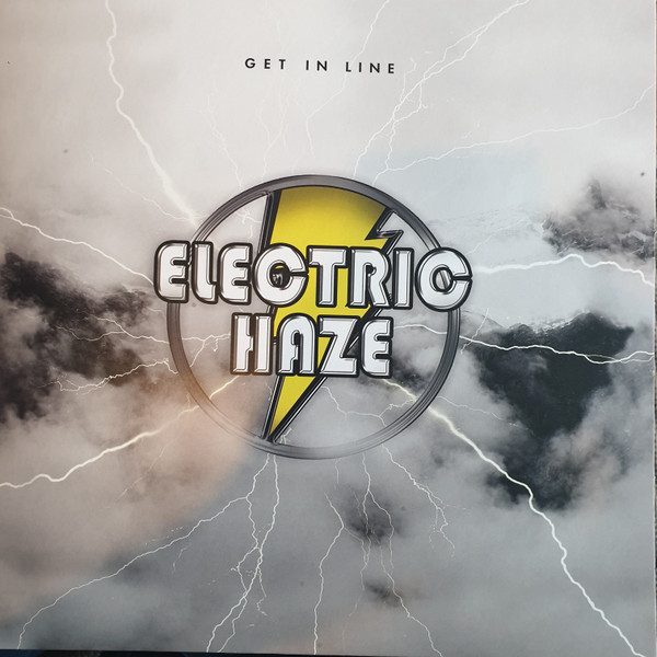 Electric Haze - Get In Line