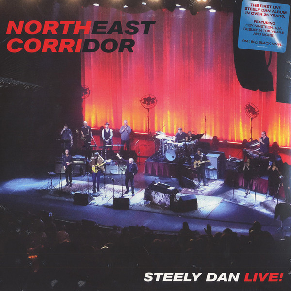 Steely Dan - Northeast Corridor: Steely Dan Live!