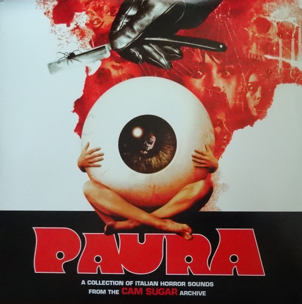 Various - Paura (A Collection Of Italian Horror Sounds From The Cam Sugar Archive)