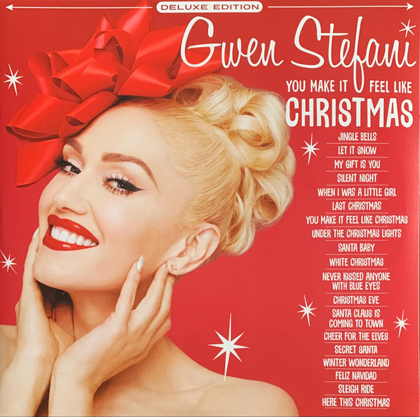 Gwen Stefani - You Make It Feel Like Christmas