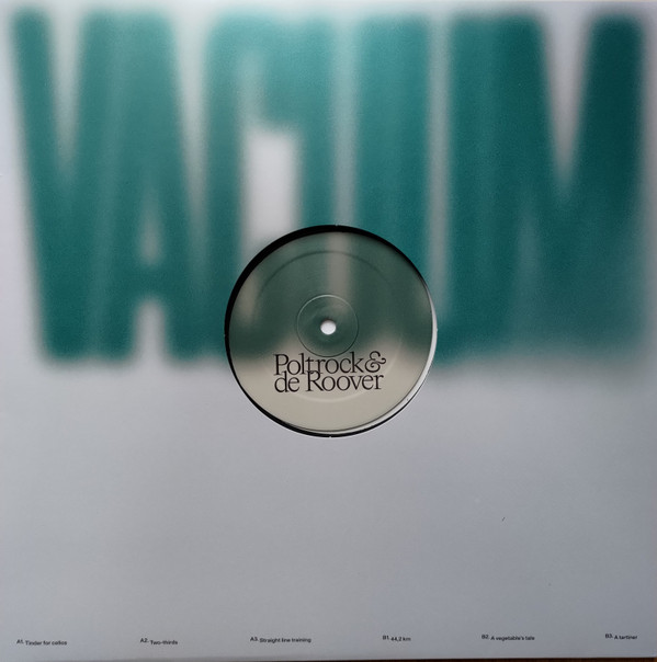 David Poltrock, Adriaan de Roover - Vacuum