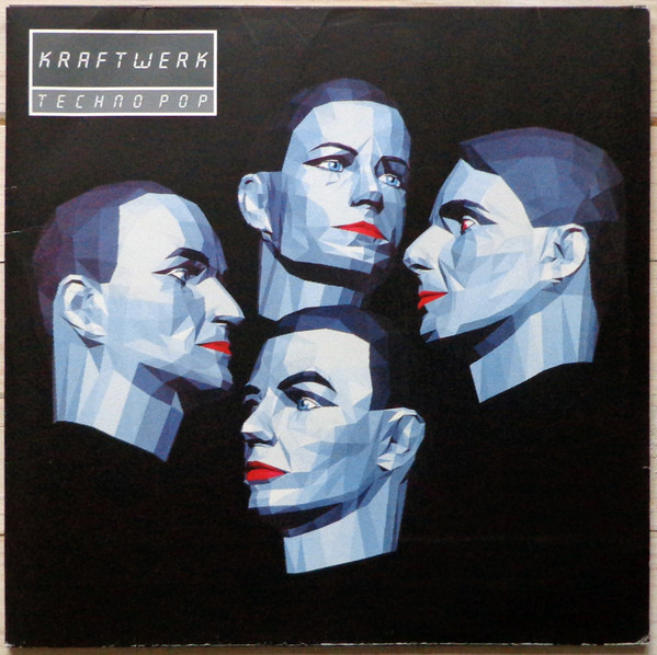 Kraftwerk - Techno Pop