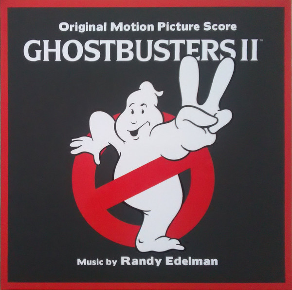 Randy Edelman - Ghostbusters II (Original Motion Picture Score)