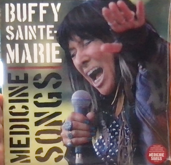 Buffy Sainte-Marie - Medicine Songs