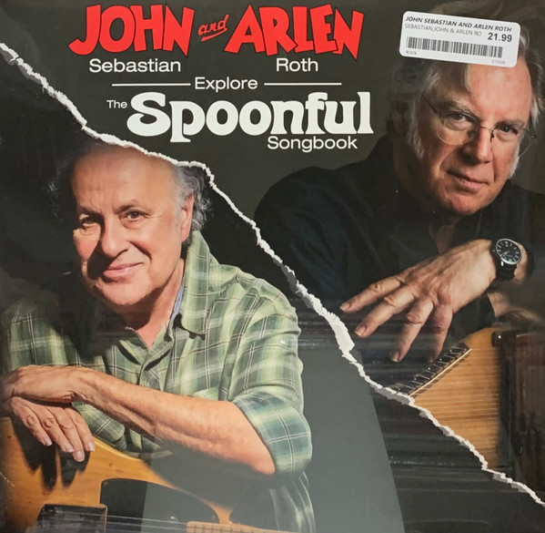 John Sebastian, Arlen Roth - Explore The Spoonful Songbook