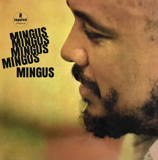 Charles Mingus - Mingus Mingus Mingus Mingus Mingus