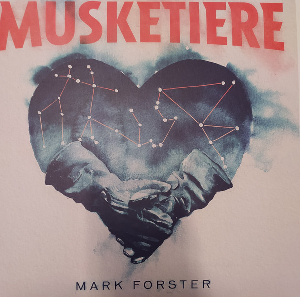 Mark Forster (3) - Musketiere