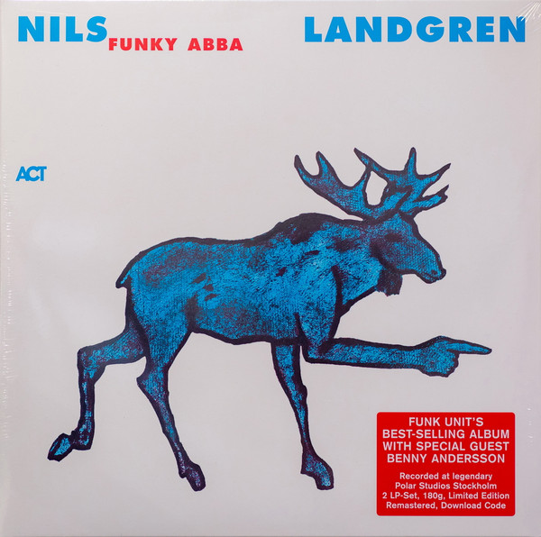 Nils Landgren Funk Unit - Funky ABBA