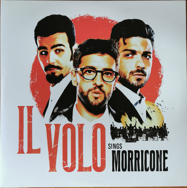 Il Volo (2) - Il Volo Sings Morricone