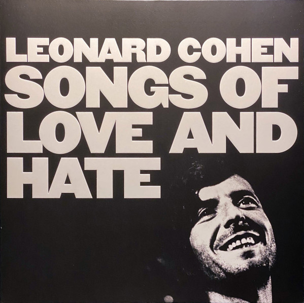 Leonard Cohen - Songs Of Love And Hate