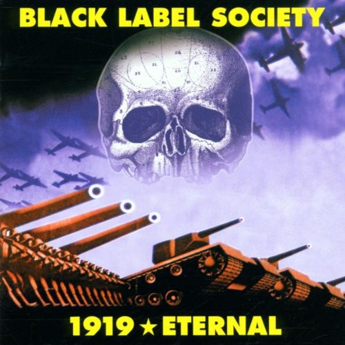 Black Label Society - 1919 Eternal