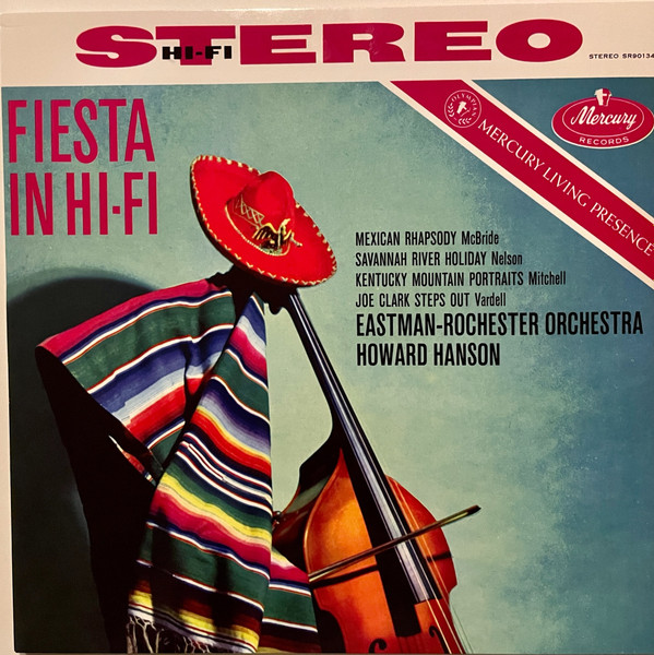 Howard Hanson, Eastman-Rochester Orchestra - Fiesta In Hi-Fi