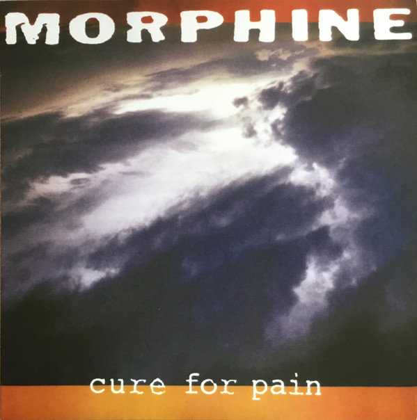 Morphine (2) - Cure For Pain