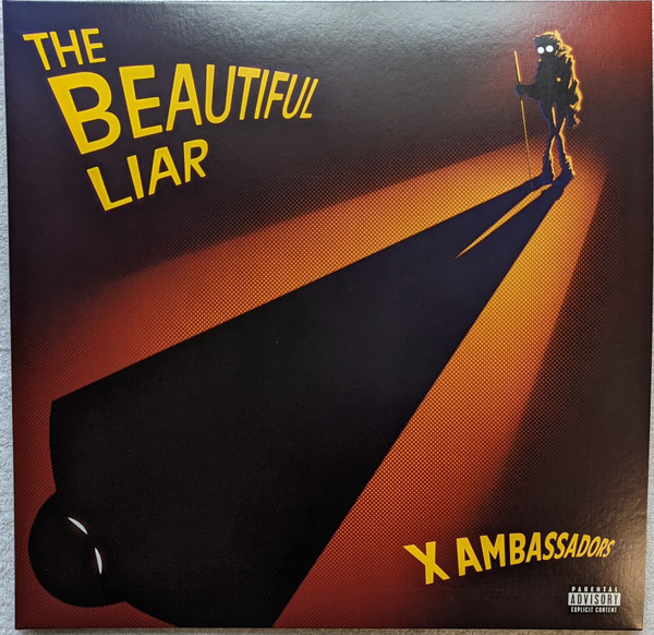 X Ambassadors - The Beautiful Liar