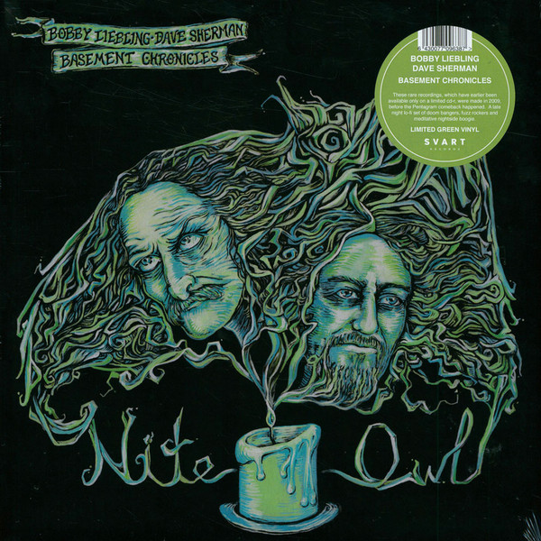 Bobby Liebling & Dave Sherman Basement Chronicles - Nite Owl