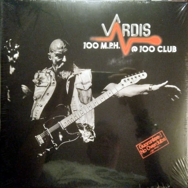 Vardis - 100 M.P.H. @ 100 Club