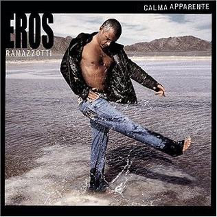 Eros Ramazzotti - Calma Apparente