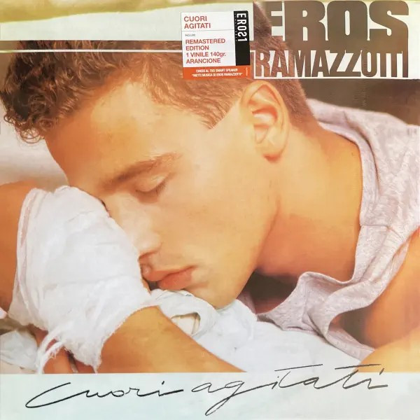 Eros Ramazzotti - Cuori Agitati