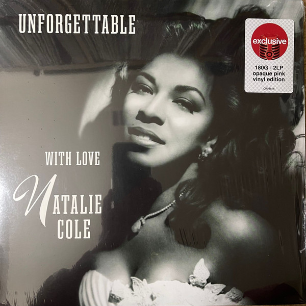 Natalie Cole - Unforgettable With Love