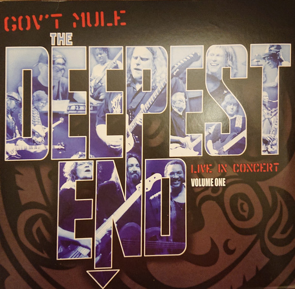 Gov't Mule - The Deepest End - Volume One