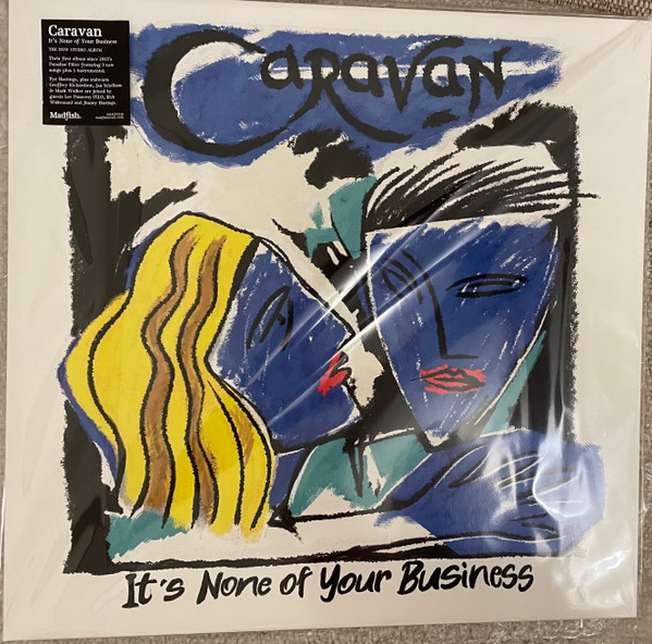 Caravan - It's None Of Your Business