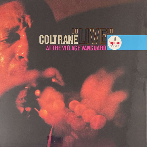 John Coltrane - "Live" At The Village Vanguard